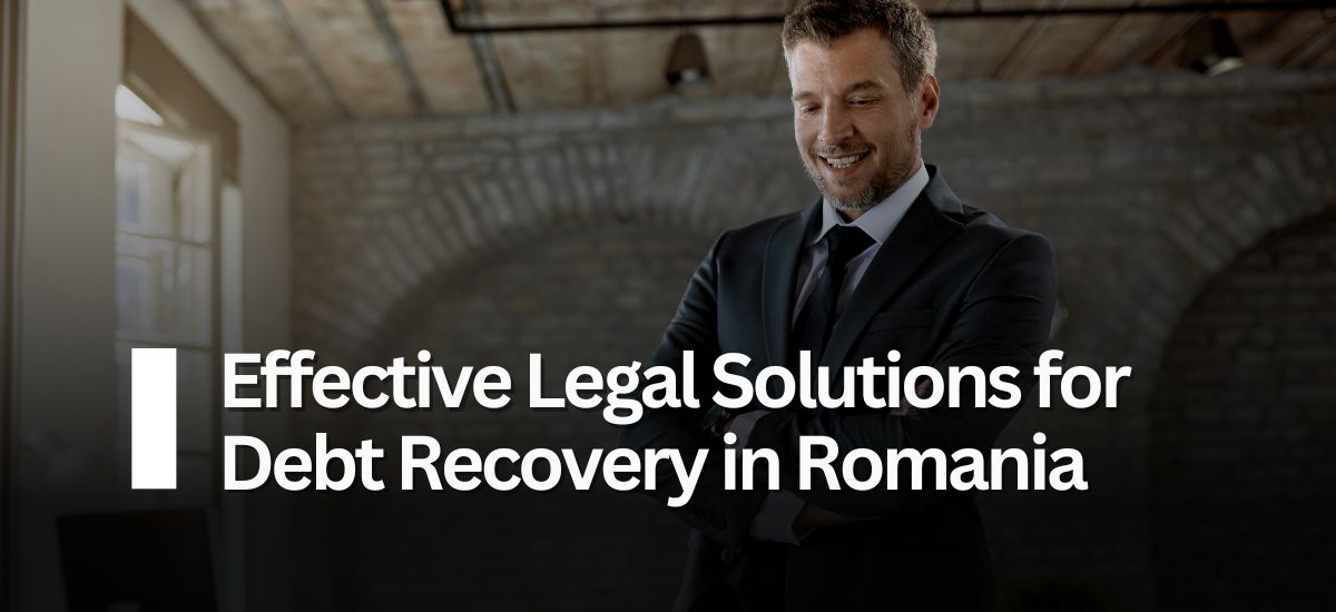 Debt Collection in Romania | Professional Recovery Services